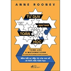 Tư Duy Như Nhà Toán Học 126,000 Nhã Nam