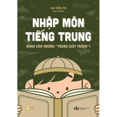 Nhập Môn Tiếng Trung 88k - AZ