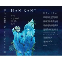 Tay người lạnh giá (Han Kang) 195k - (Nhã Nam)