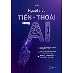 Người Viết Tiến - Thoái Cùng AI 112k - AZ