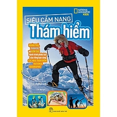 National Geographic. Siêu cẩm nang thám hiểm 205000đ  NXB Trẻ+
