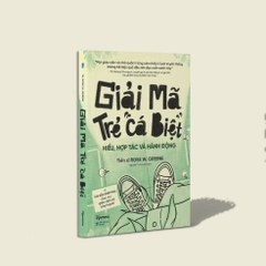 Giải Mã Trẻ Cá Biệt: Hiểu, hợp tác và hành động 219k - AlphaBooks