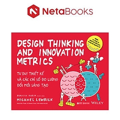 Tư Duy Thiết Kế Và Các Chỉ Số Đo Lường Đổi Mới Sáng Tạo 399k - AL