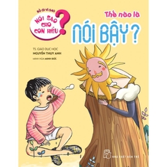 Nói sao cho con hiểu-Thế nào là nói bậy 24k - NXB Trẻ