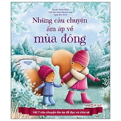 Những Câu Chuyện Đọc Ấm Áp Về Mùa Đông - Với 7 Câu Chuyện Ấm Áp Để Đọc Và Chia Sẻ 79k - TV