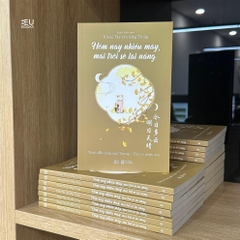 Hôm Nay Nhiều Mây, Mai Trời Sẽ Lại Nắng - Song ngữ trung việt có phiên âm 99k - AZ