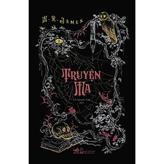 Truyện ma (M. R. James) -149k Nhã Nam