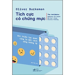 Tích Cực Có Chừng Mực 145k Nhã Nam