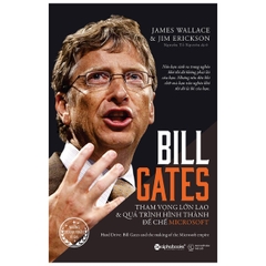Bill Gates - Tham vọng lớn lao & quá trình hình thành đế chế Microsoft 229k - AlphaBooks