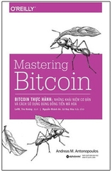 Bitcoin Thực Hành: Những Khái Niệm Cơ Bản Và Cách Sử Dụng Đúng Đồng Tiền Mã Hóa 299k - AlphaBooks+