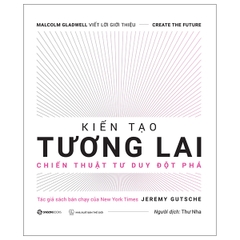 Kiến tạo tương lai - Sổ tay đổi mới sáng tạo -220000đ -Sài Gòn Books -Kinh tế