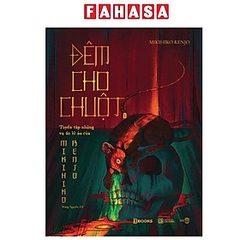 Đêm Cho Chuột - Tuyển Tập Những Vụ Án Kì Ảo Của Mikihiko Renjo 119k - AZ