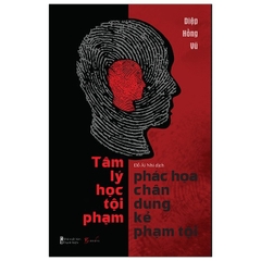 Tâm lý học tội phạm - phác họa chân dung kẻ phạm tội 145k - AZVietNam CK45