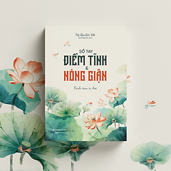 Sổ Tay Điềm Tĩnh Và Nóng Giận - Tĩnh Tâm Tô Chữ 68k - AZ