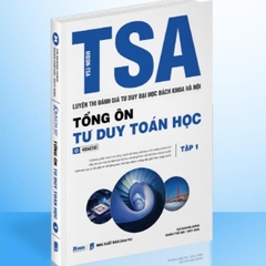Tổng ôn toán tư duy Bách Khoa Hà Nội TSA - Moonbook
