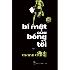 Bí Mật Của Bóng Tối 65k- NXB Trẻ