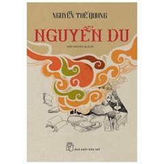 Nguyễn Du-Tiểu thuyết lịch sử 96k - NXB Trẻ+