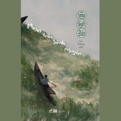 Moses trên bình nguyên (Song Tuyết Đào) 195k - Nhã Nam