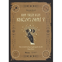 Khi Trải Bài Không Như Ý - Đọc Vị Tình Huống Và Giải Quyết Vấn Đề Bằng Tarot 129k - AZ