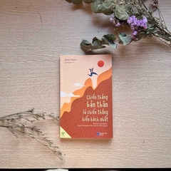 Chiến Thắng Bản Thân Là Chiến Thắng Hiển Hách Nhất 95k - YM