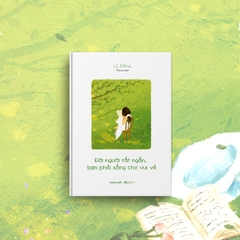 Đời Người Rất Ngắn, Bạn Phải Sống Cho Vui Vẻ - AZVietNam CK45