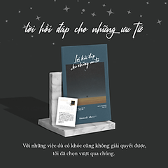 Lời Hồi Đáp Cho Những Ưu Tư 105K AZ