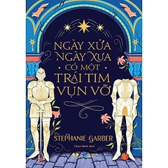 Ngày Xửa Ngày Xưa Có Một Trái Tim Vụn Vỡ Bản thường 159k AZ