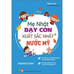 Mẹ Nhật Dạy Con Xuất Sắc Nhất Nước Mỹ 119k