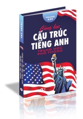 Cùng Học Cấu Trúc Tiếng Anh Trung Học Phổ Thông 85k - Huy Hoàng