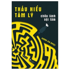 Thấu Hiểu Tâm Lý - Chữa Lành Nội Tâm 110k AZ CK45