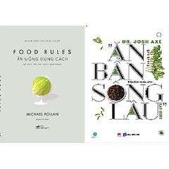 Combo Ăn Uống Đúng Cách + Ăn Bẩn Sống Lâu