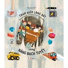 Thám Hiểm Lòng Đất Cùng Nàng Bạch Tuyết 135k Huy Hoàng