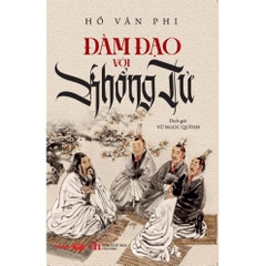 Đàm Đạo Với Khổng Tử - Trí Việt 96k CK60