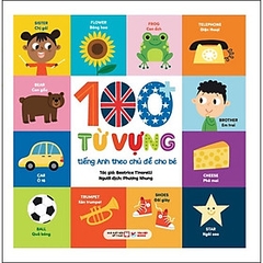 100 Từ Vựng Tiếng Anh Theo Chủ Đề Cho Bé - Tân Việt - 89k