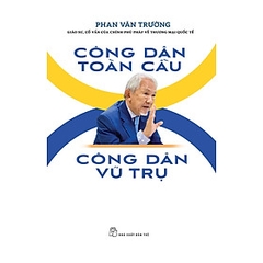 Công Dân Toàn Cầu - Công Dân Vũ Trụ 90k NXB Trẻ