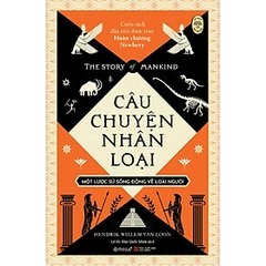 Câu Chuyện Nhân Loại: Một Lược Sự Sống Động Về Loài Người 229k Alpha