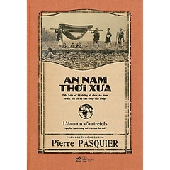 An Nam Thời Xưa 150k Nhã Nam