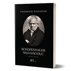 Schopenhauer Nhà Giáo Dục - 59k Nhã Nam