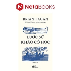 Lược Sử Khảo Cổ Học 199k Nhã nam