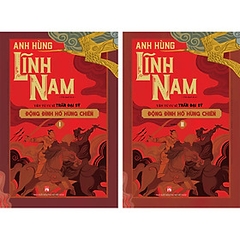 Anh hùng lĩnh nam - Động đình hồ hùng chiến (2c) 432k NXB Phụ Nữ