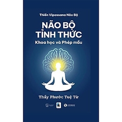 Não Bộ Tỉnh Thức – Khoa Học Và Phép Mầu 480k - THa