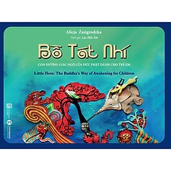 Bồ Tát Nhí - Con đường giác ngộ của Đức Phật dành cho trẻ em 68k Thái hà