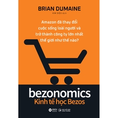 Bezonomics - Kinh Tế Học Bezos 159k - AlphaBooks