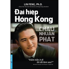 Châu Nhuận Phát - Đại Hiệp Hồng Kông 168k - First News