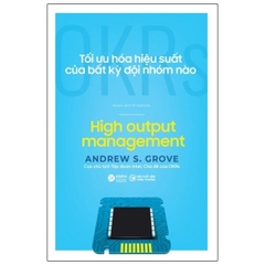 OKRs - Tối Ưu Hóa Hiệu Suất Của Bất Kỳ Đội Nhóm Nào 169k - AlphaBooks