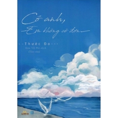 Có anh em không cô đơn