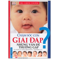 Chăm sóc con giải đáp những vấn đề thường gặp 148k - First News