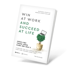 Công việc thành công - Cuộc đời như ý  -150000đ -Sài Gòn Books -Kỹ năng