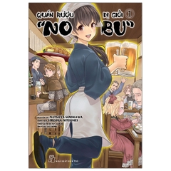 Quán Rượu Dị Giới "Nobu" - Tập 1 40k - NXB Trẻ+