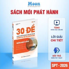 30 đề Luyện thi Đánh giá năng lực theo cấu trúc của trường ĐH Sự phạm Hà Nội - môn NGỮ VĂN 200k - MB